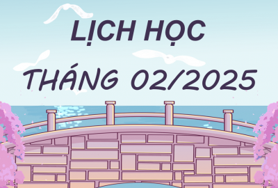 LỊCH HỌC THÁNG 02/2025